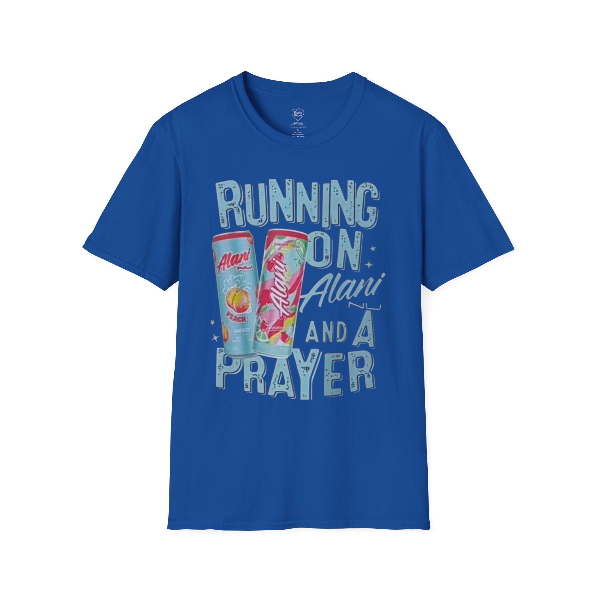 Christian T-Shirt — "Running on an Alani and a Prayer" Royal