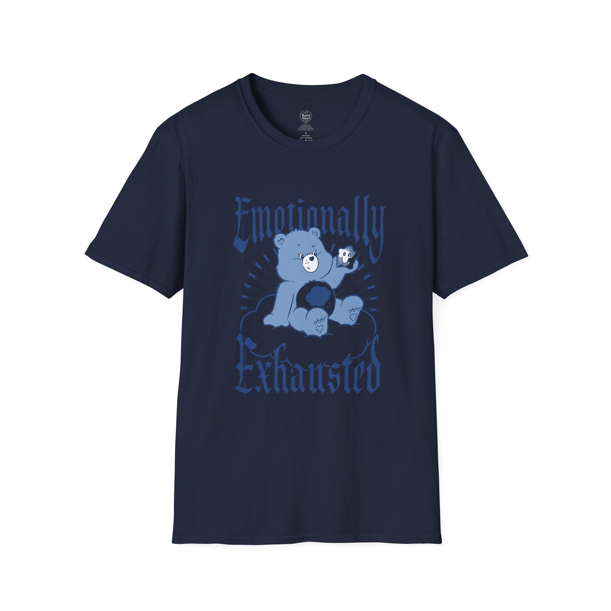 Emotionally Exhausted T-Shirt — Cute Blue Bear Graphic Tee Navy