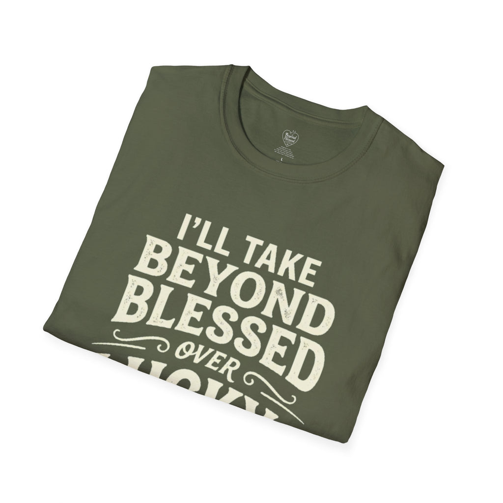 Beyond Blessed Over Lucky Christian T-Shirt