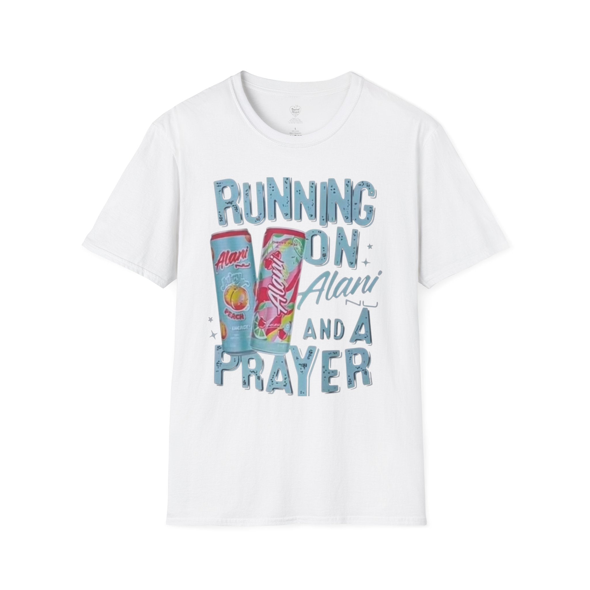 Christian T-Shirt — "Running on an Alani and a Prayer" White
