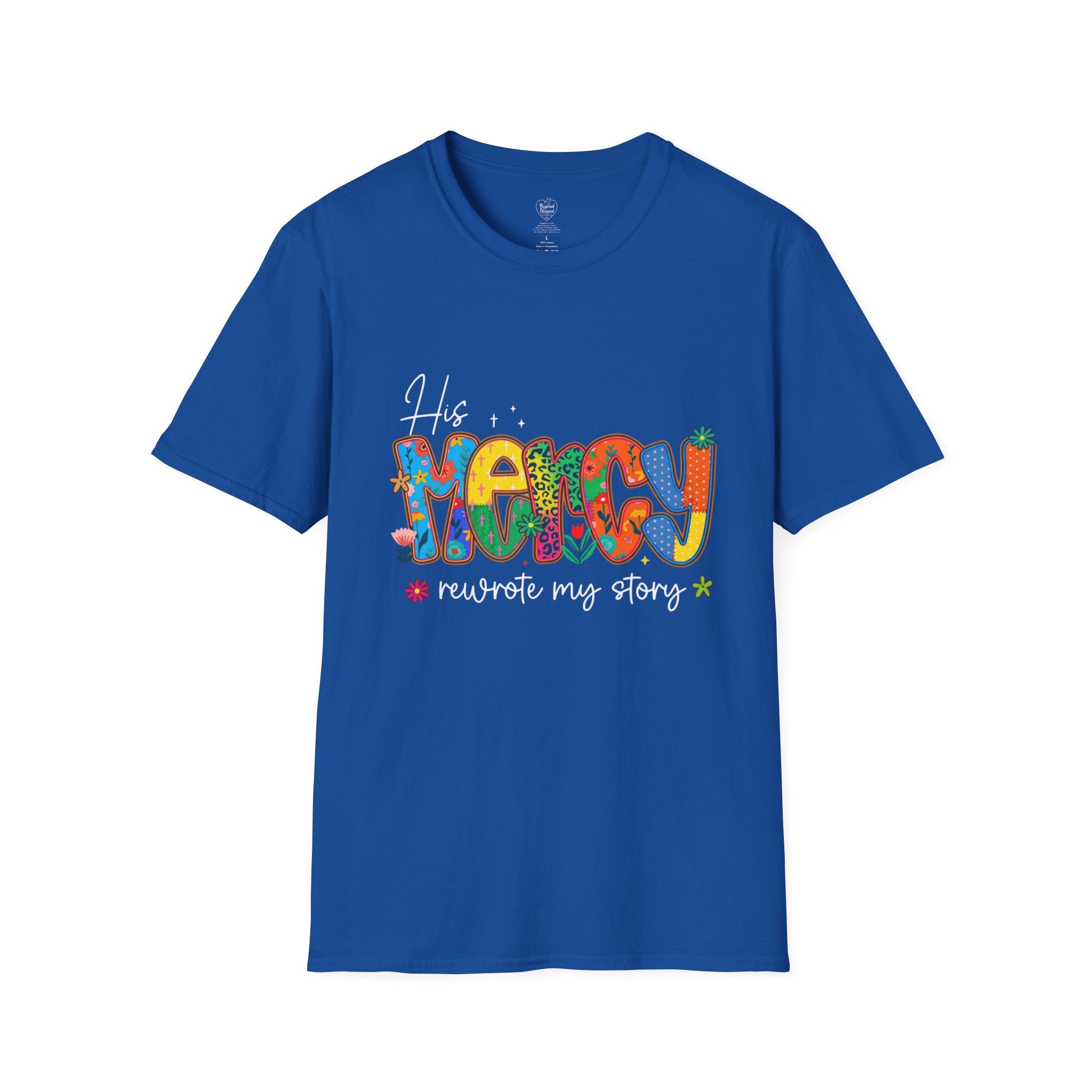 His Mercy Rewrote My Story T-Shirt — Christian Faith Tee Royal