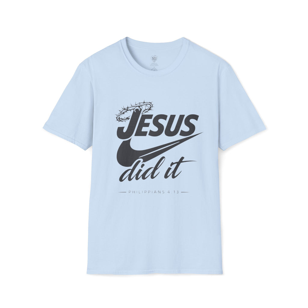 Jesus Did It T-Shirt 2— Philippians 4:13 Crown of Thorns Christian Tee Light Blue