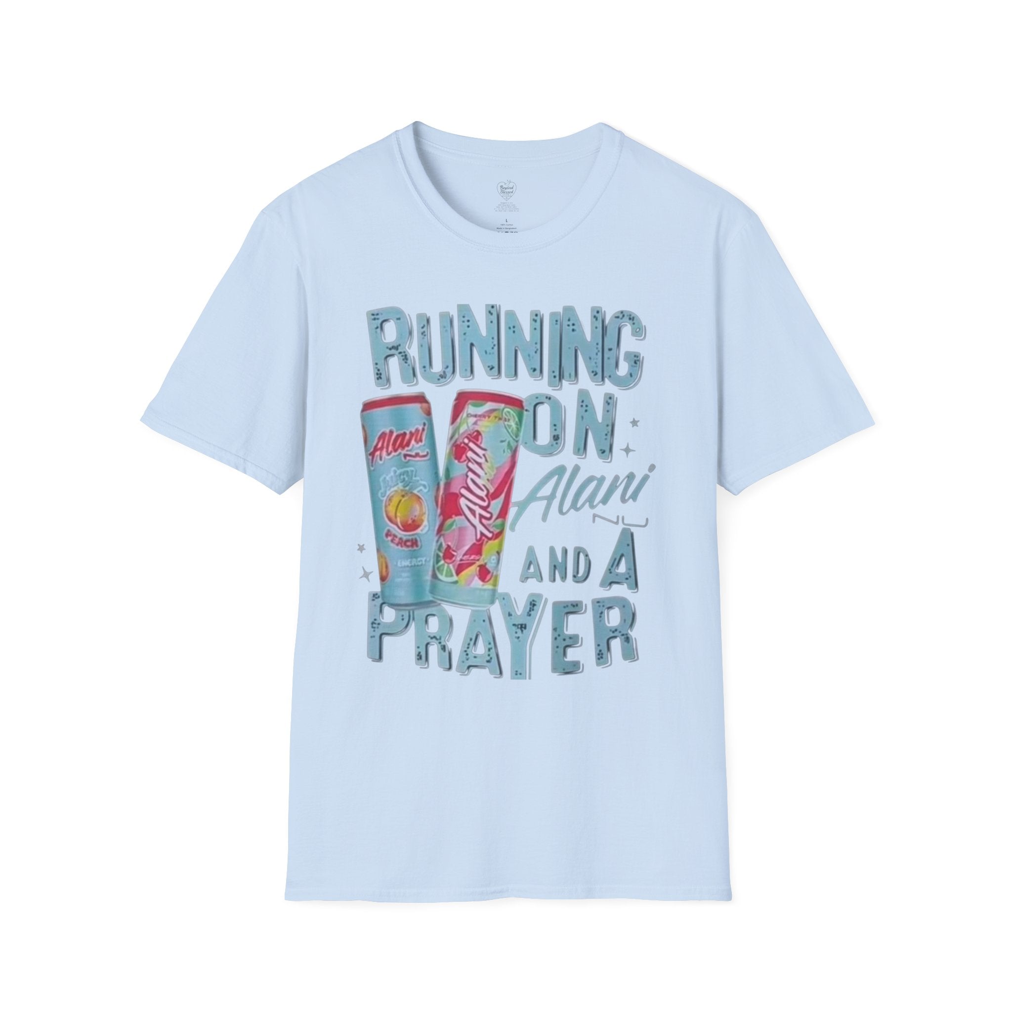 Christian T-Shirt — "Running on an Alani and a Prayer" Light Blue