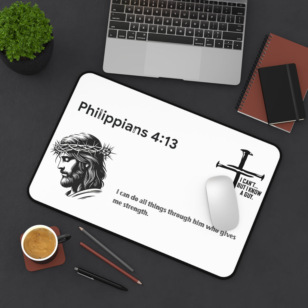 Philippians 4:13 Christian Desk Mat - Faith Sanctuary Workspace | Beyond Blessed